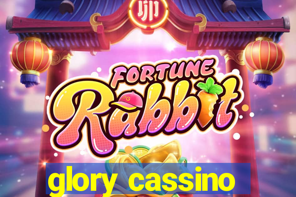 glory cassino